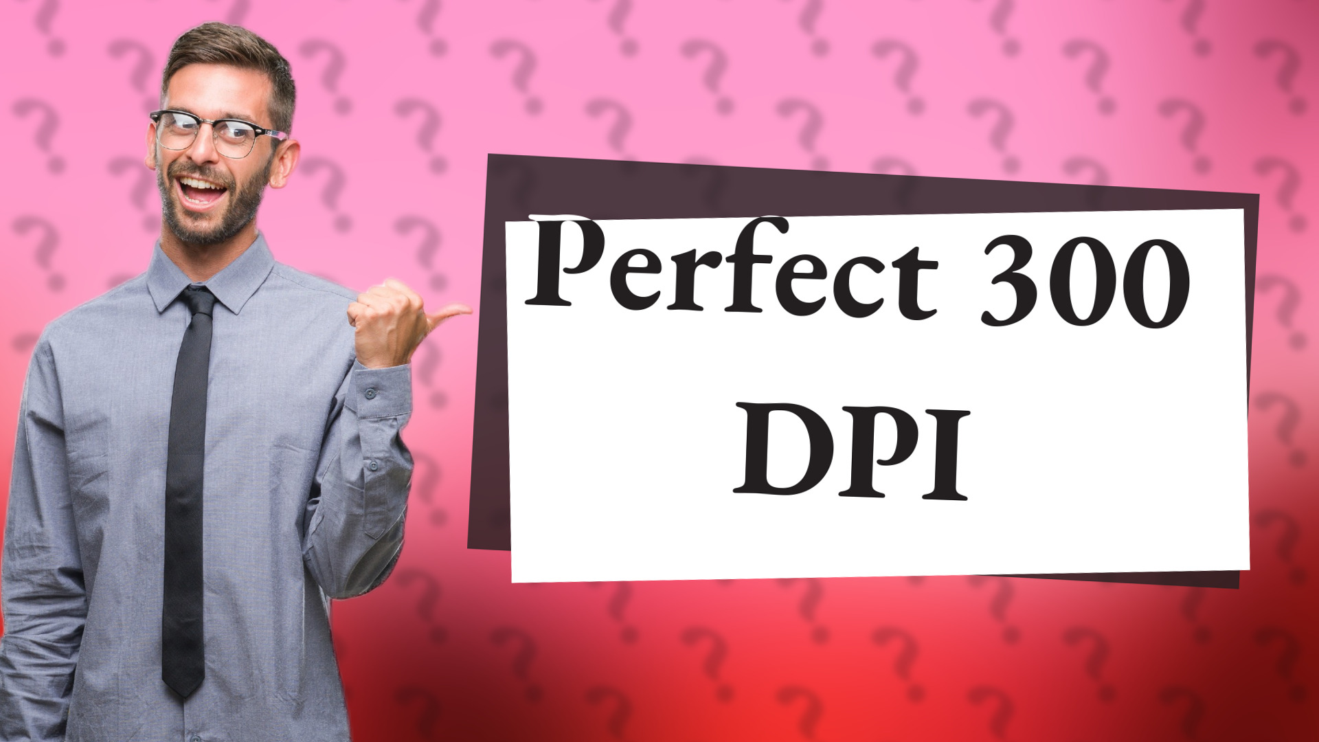 Perfect 300 DPI