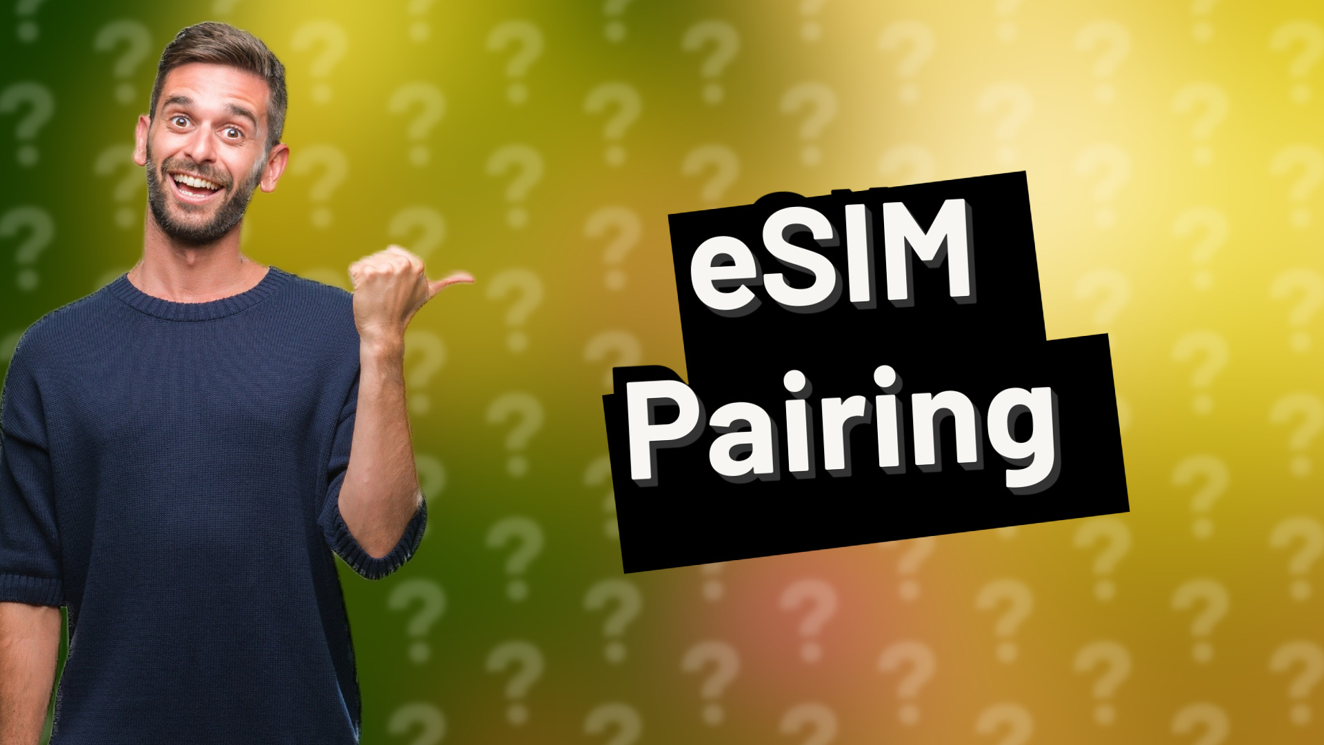 eSIM Pairing