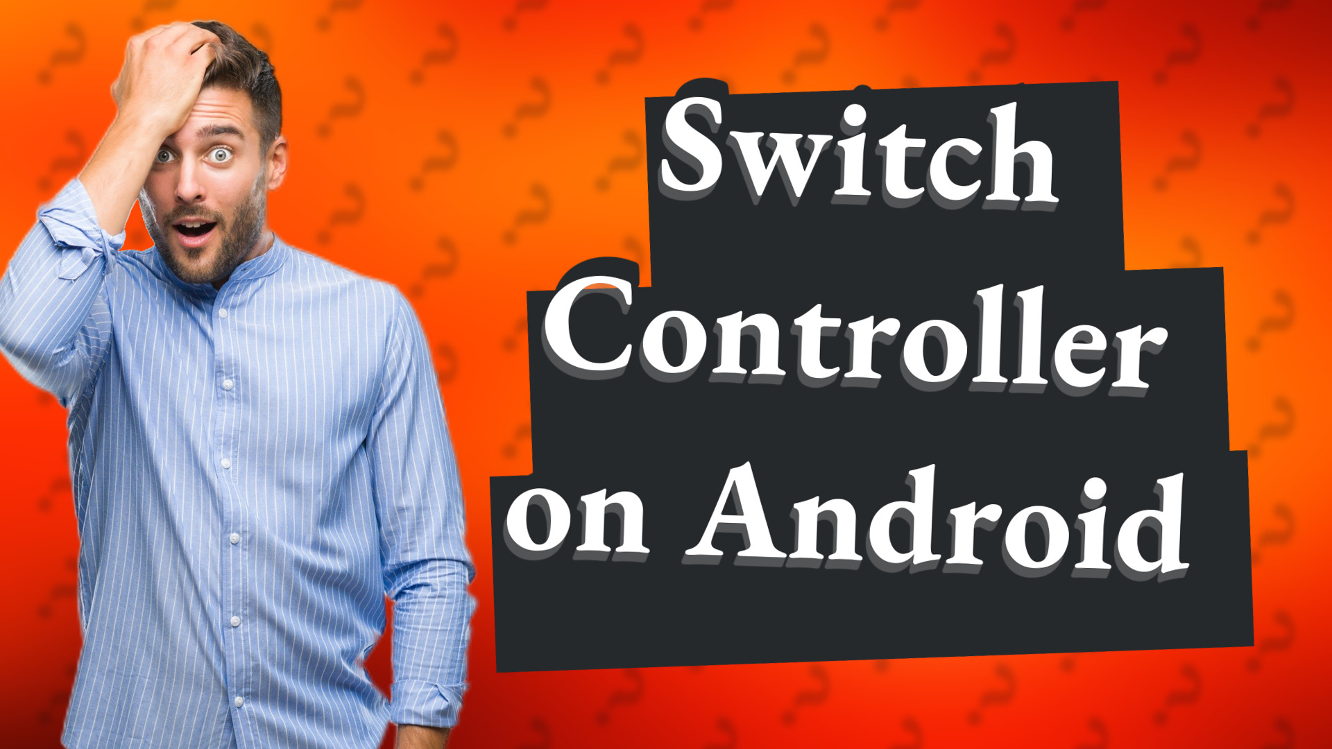 Switch Controller on Android