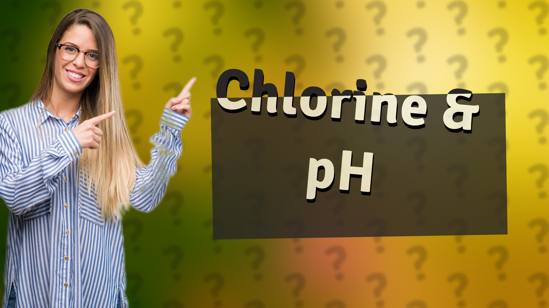 Chlorine & pH