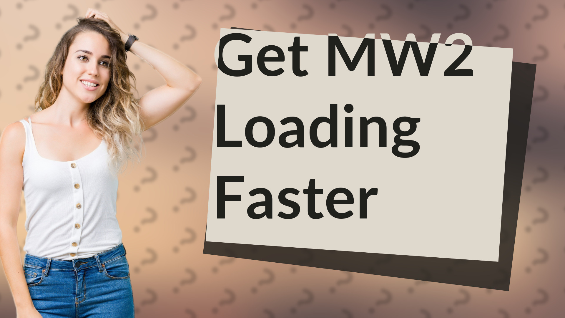 Get MW2 Loading Faster