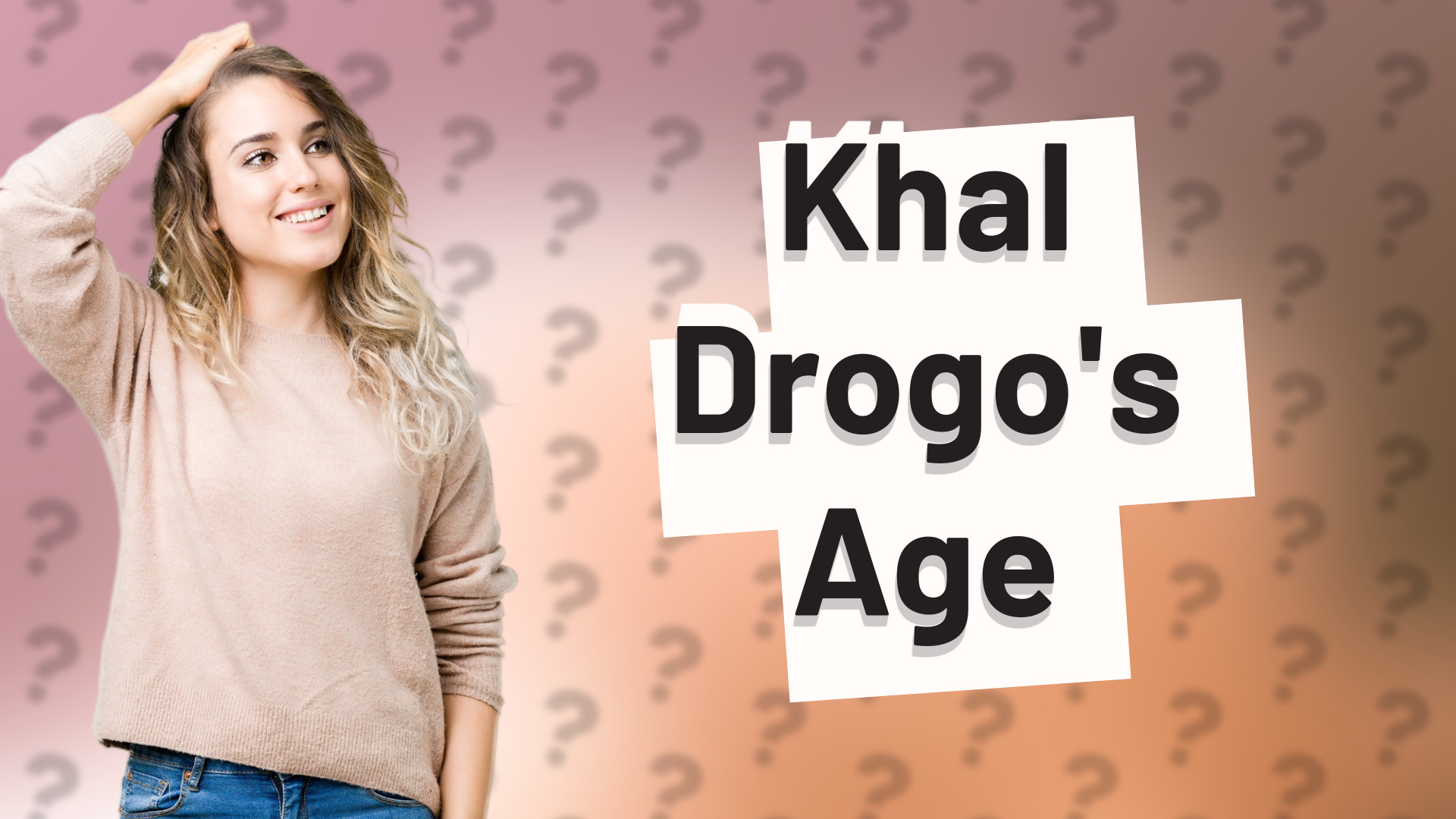 Khal Drogo's Age
