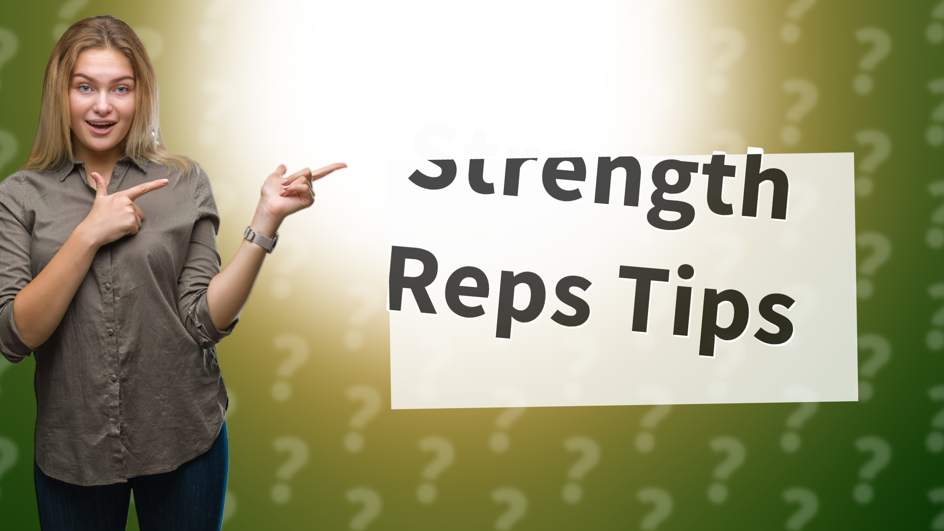 Strength Reps Tips