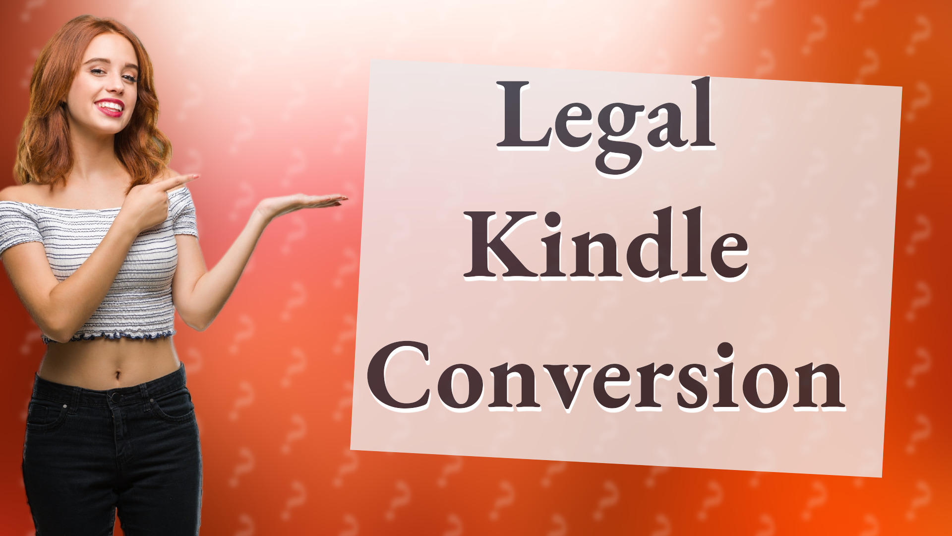 Legal Kindle Conversion