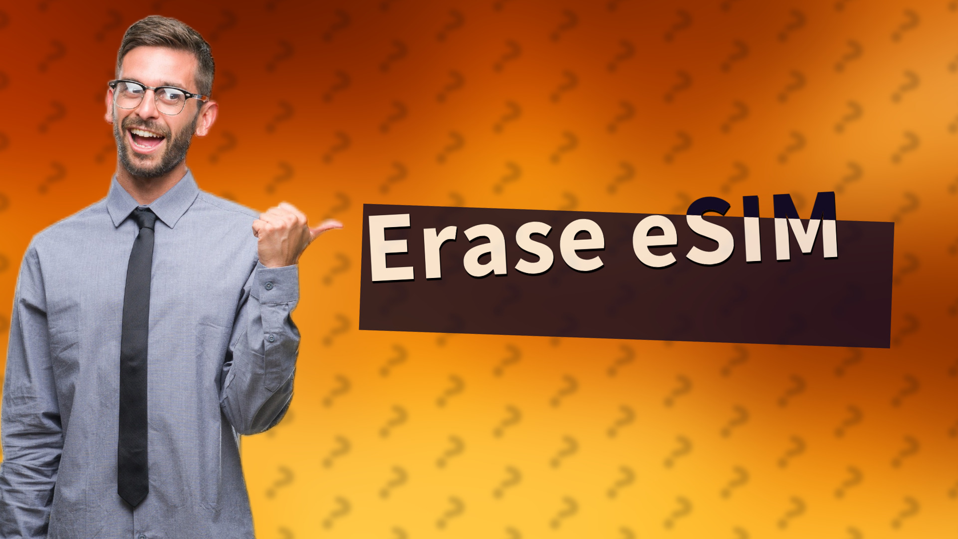 Erase eSIM