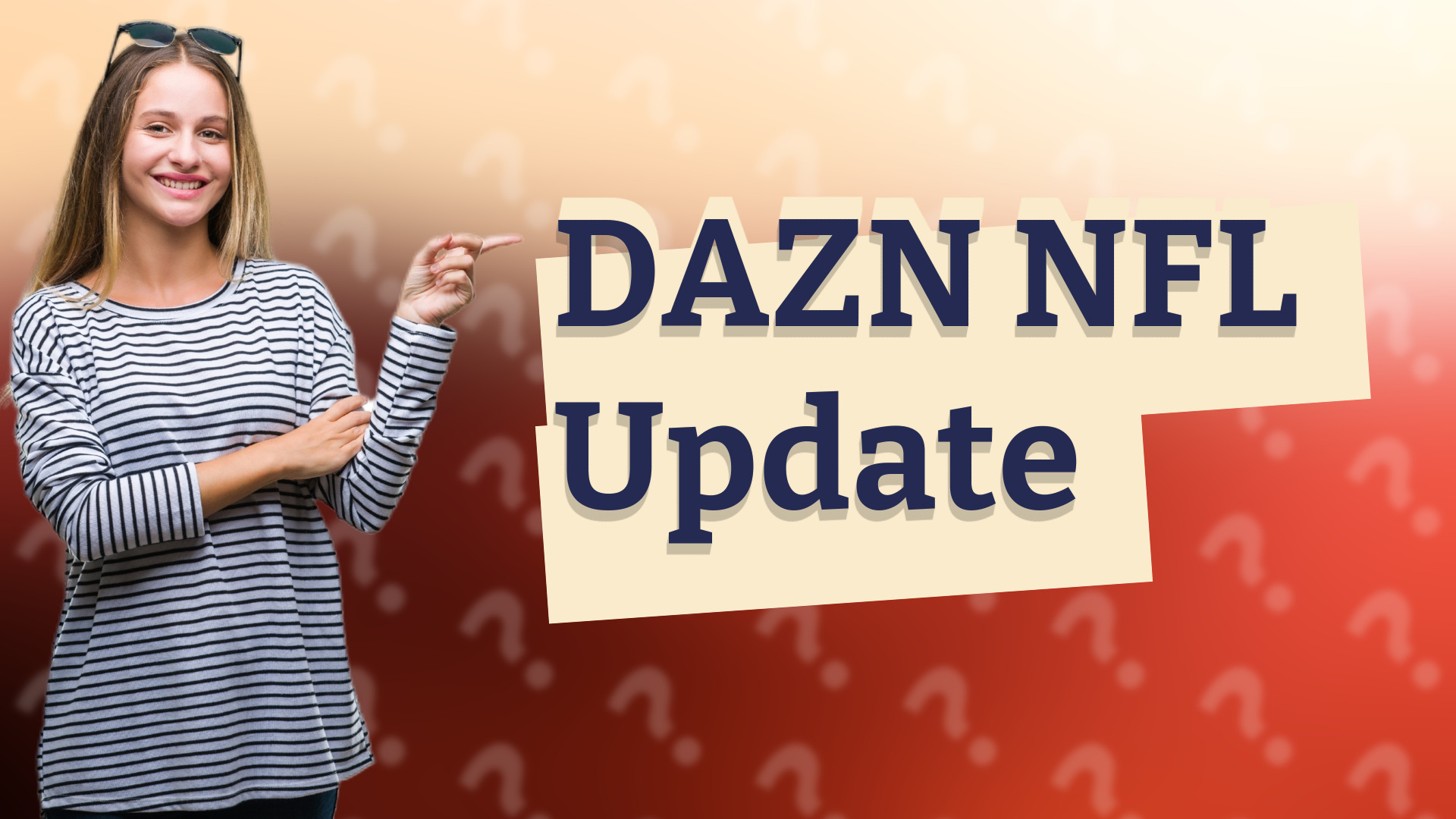 DAZN NFL Update