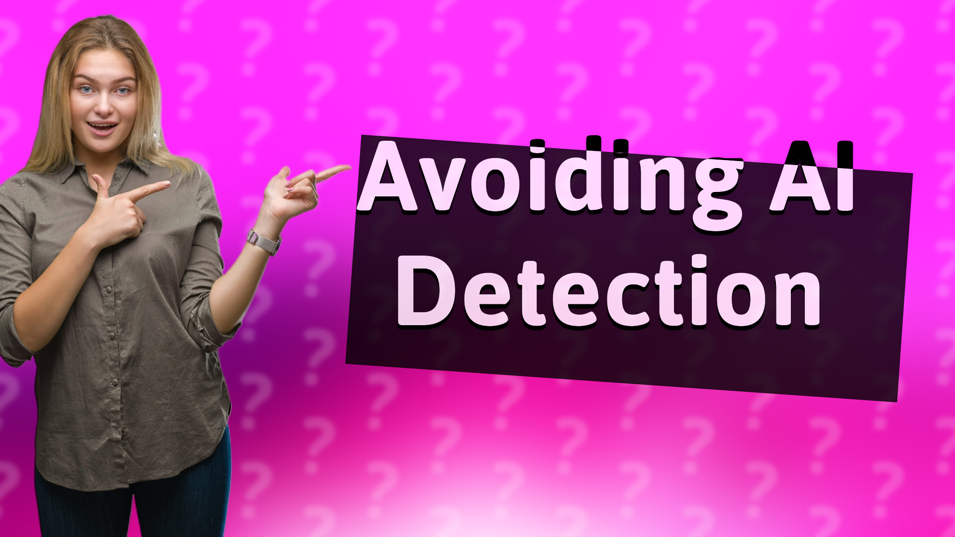Avoiding AI Detection