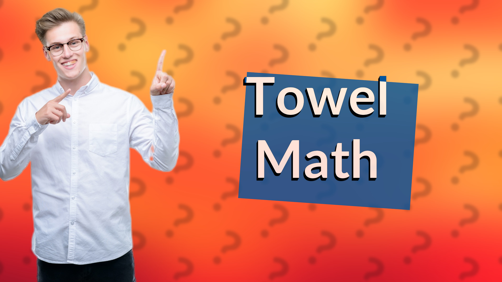 Towel Math