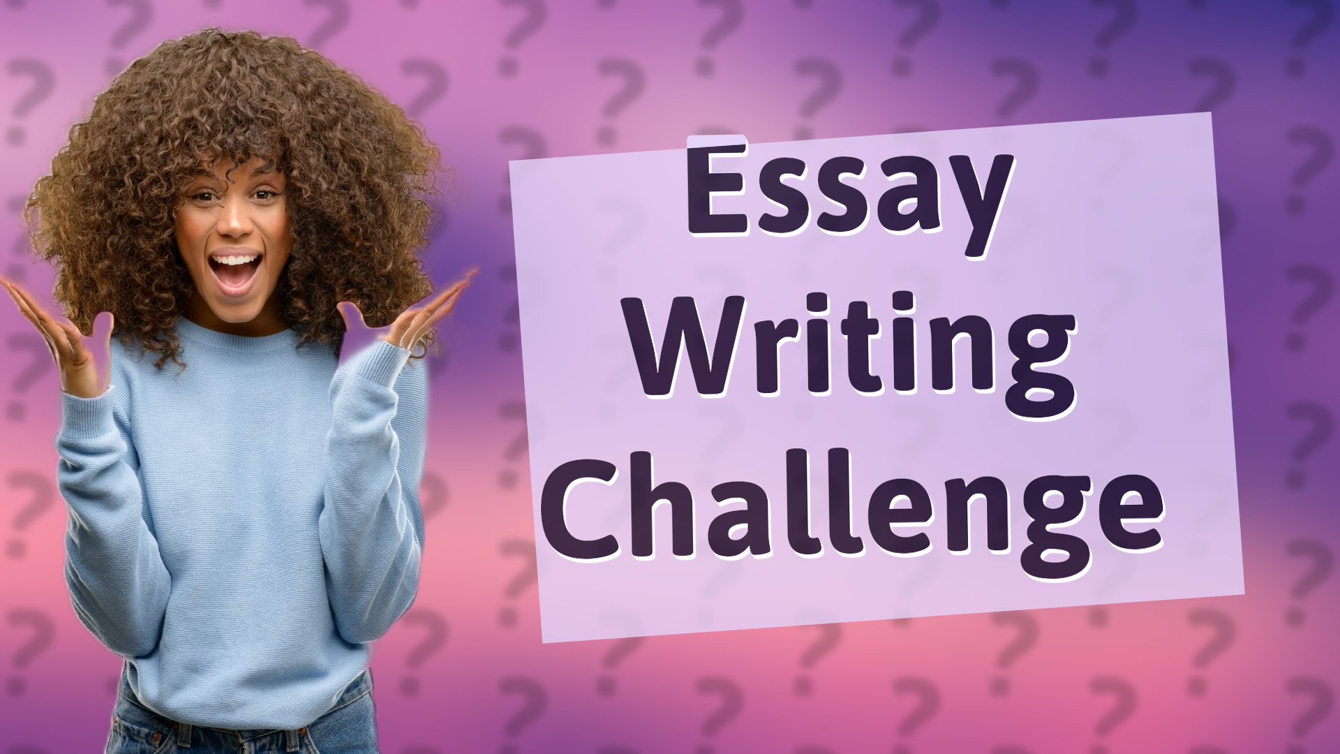 Essay Writing Challenge
