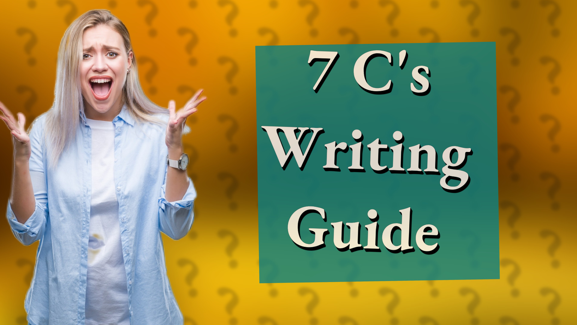 7 C's Writing Guide