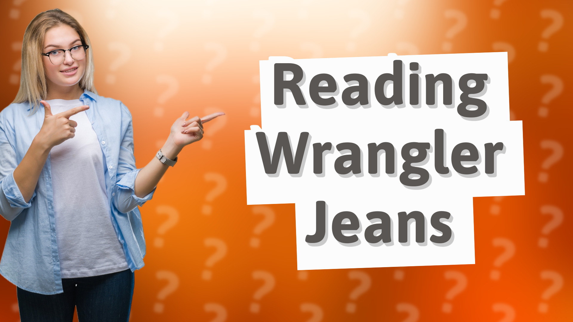 Reading Wrangler Jeans