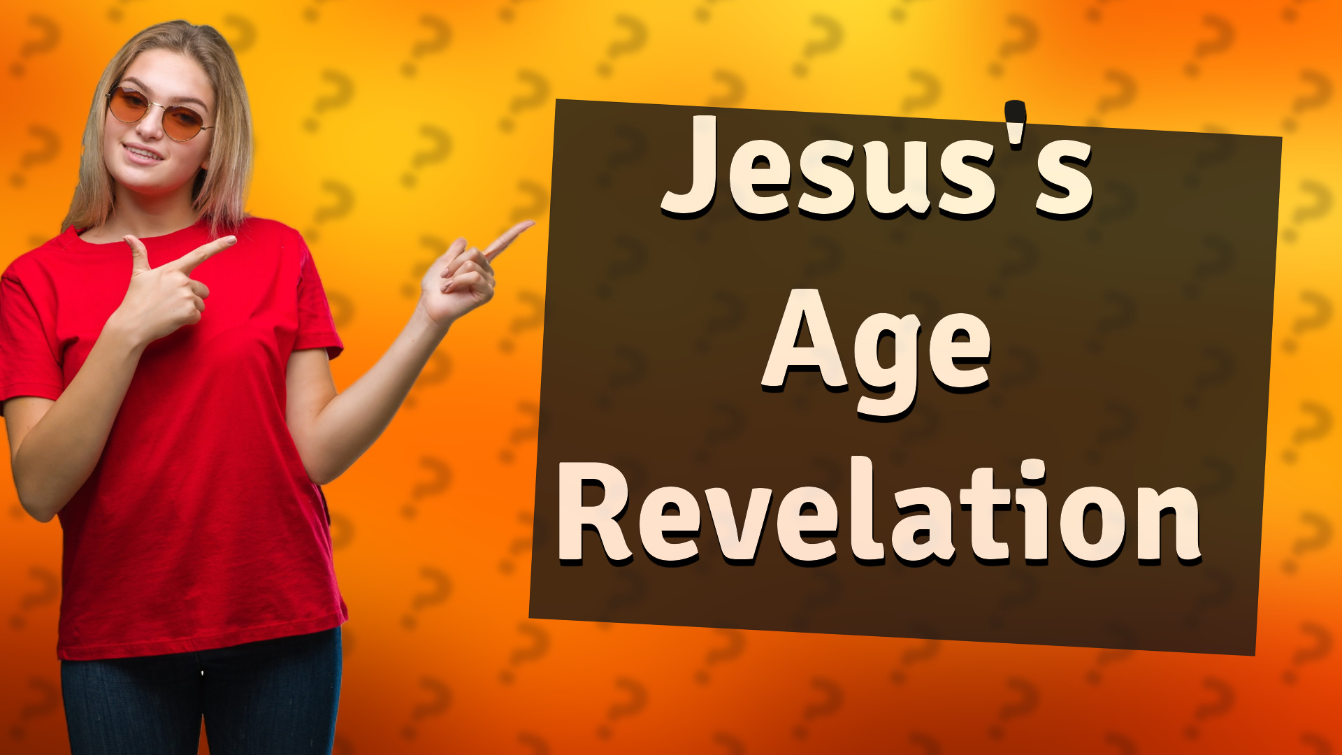 Jesus's Age Revelation