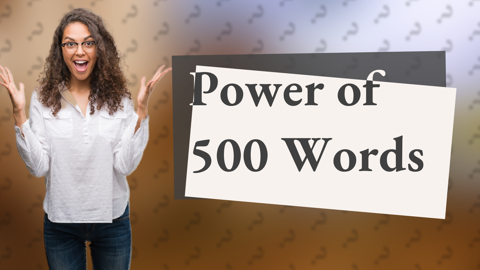 Power of 500 Words
