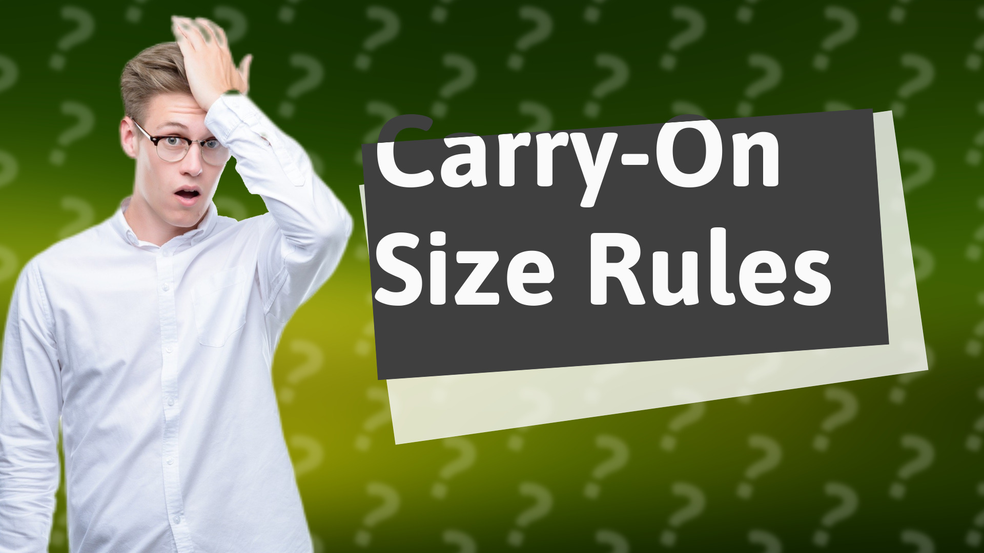 Carry-On Size Rules