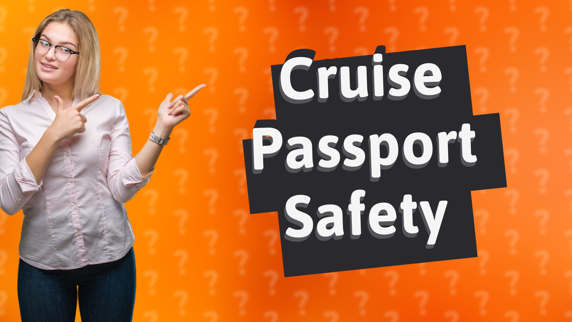 Cruise Passport Safety