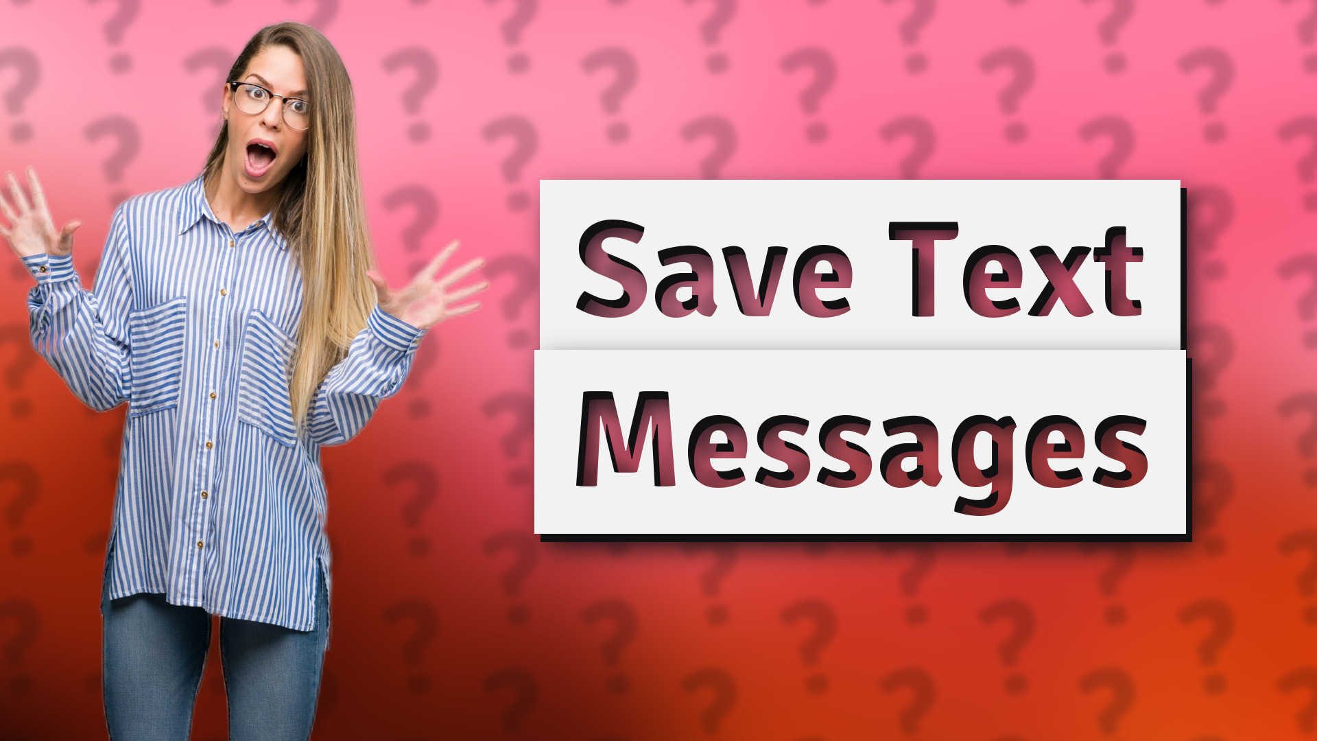 Save Text Messages