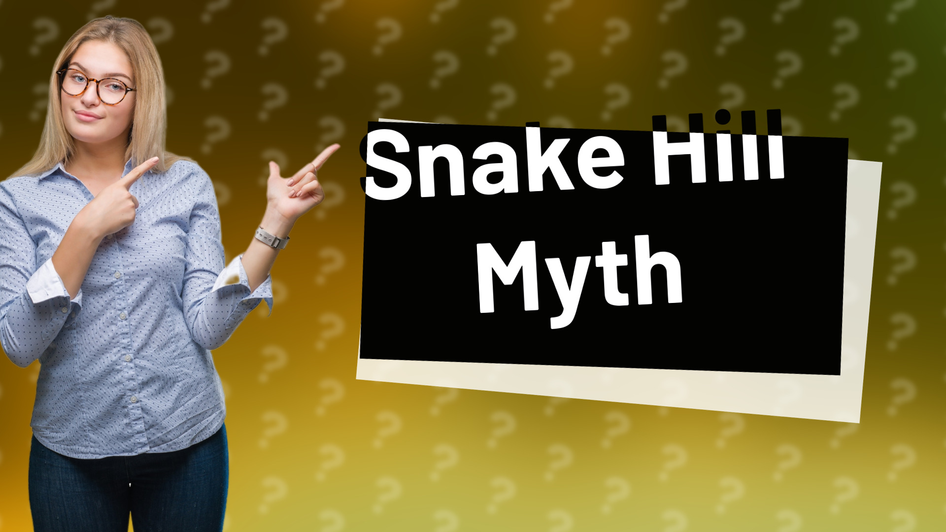 Snake Hill Myth