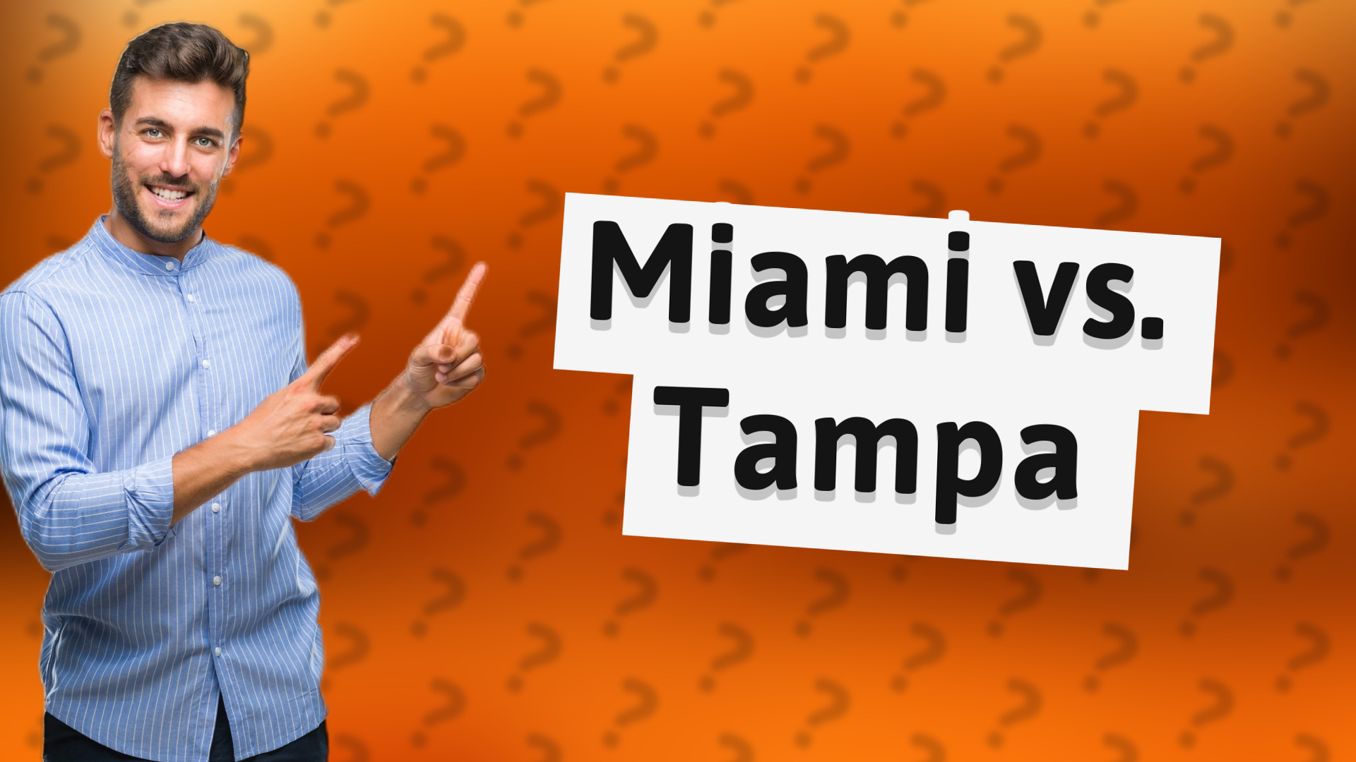 Miami vs. Tampa