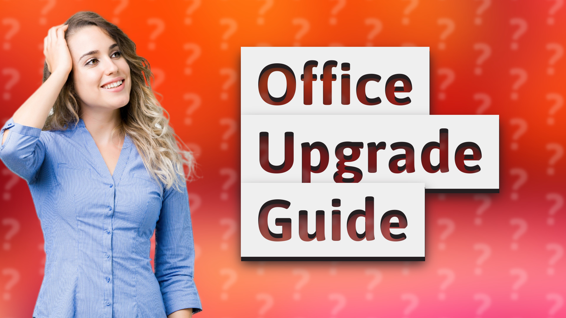 Office Upgrade Guide