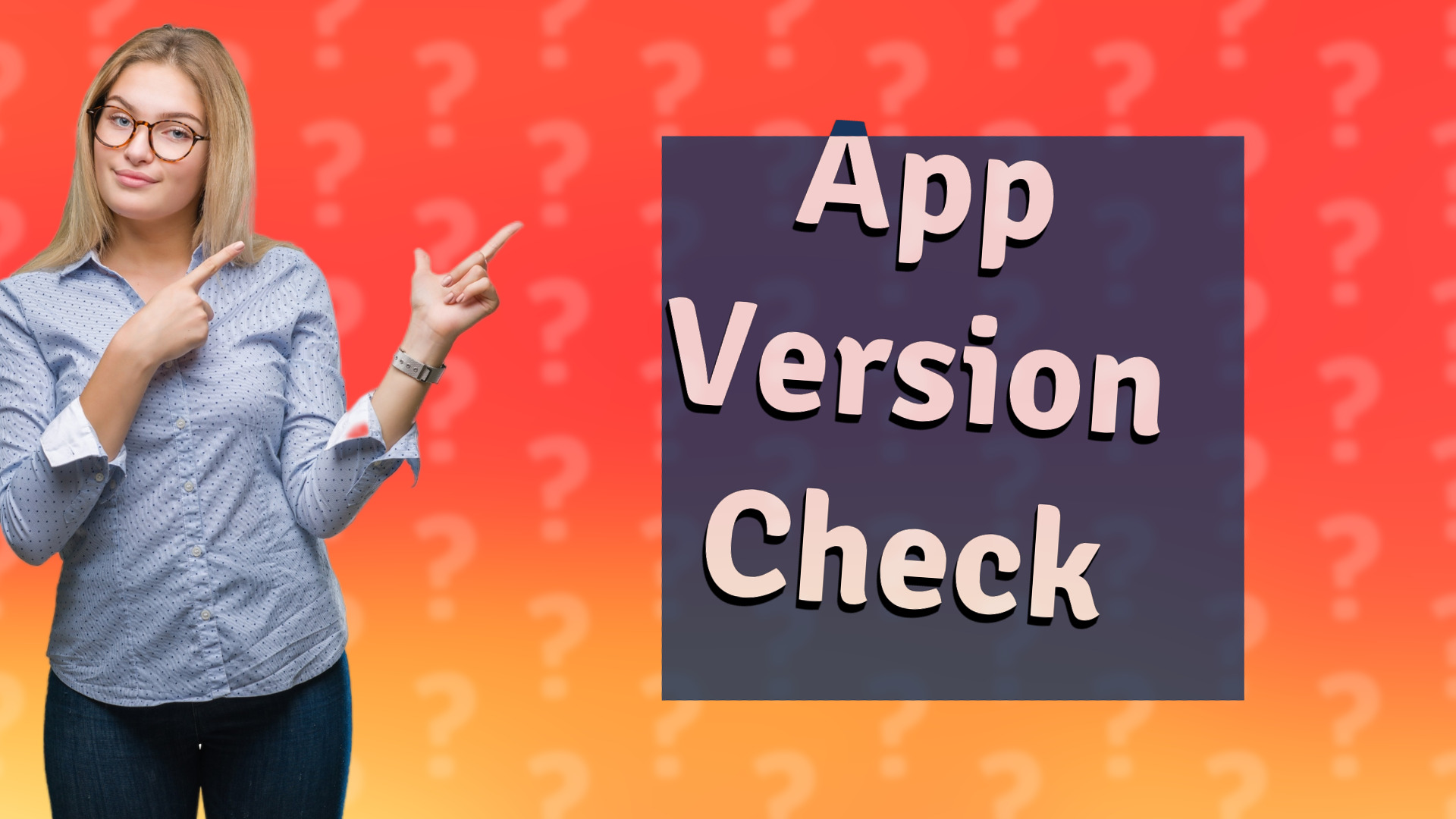 App Version Check