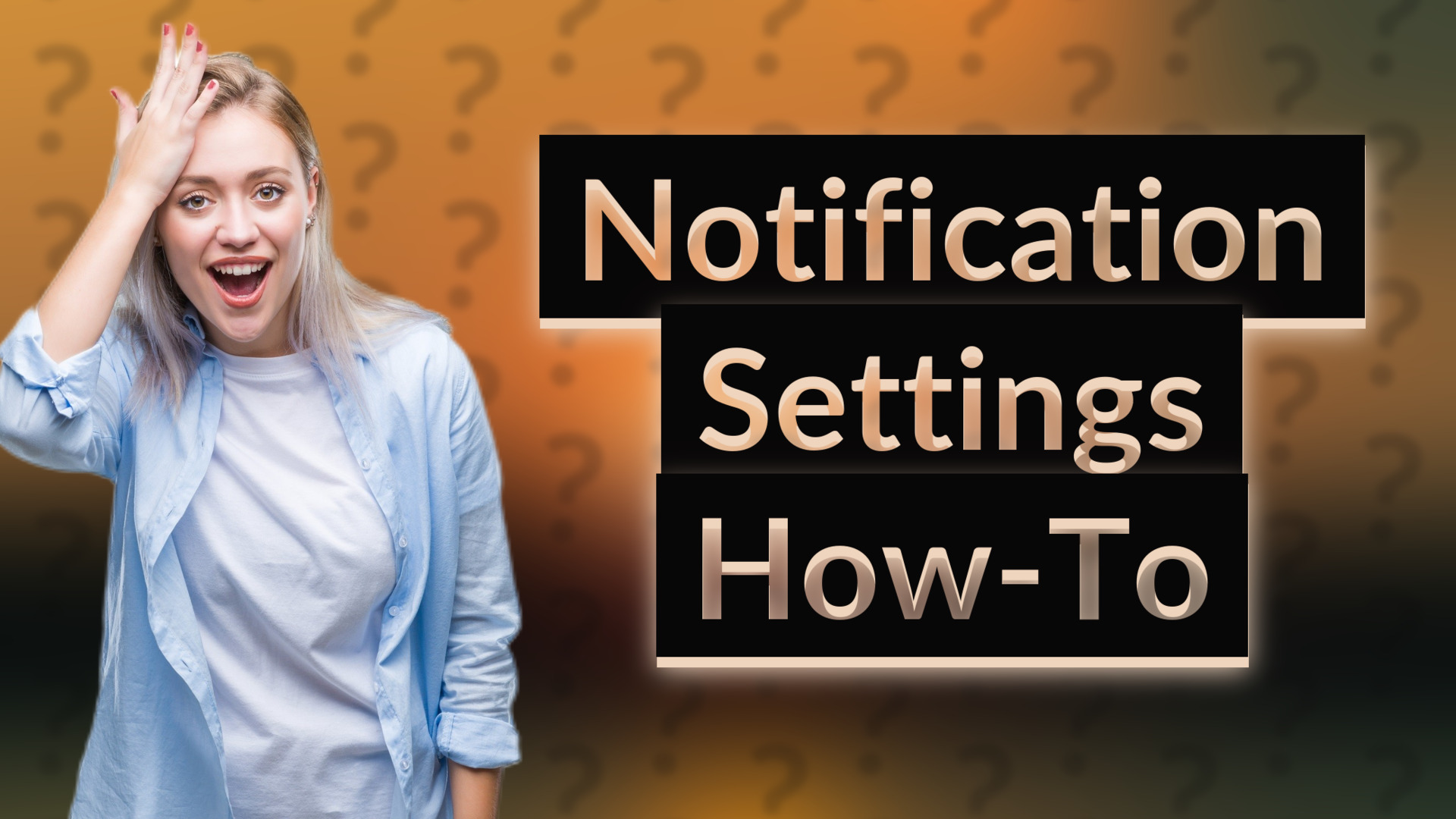 Notification Settings How-To