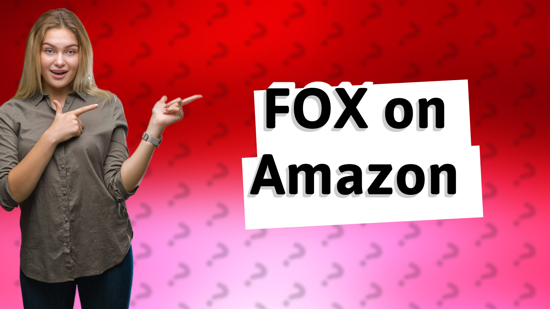 FOX on Amazon