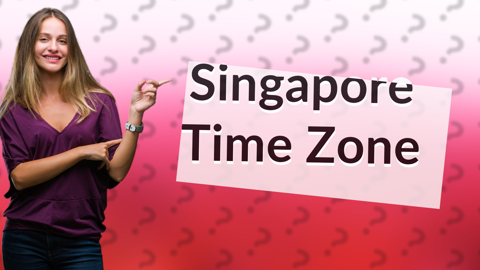 Singapore Time Zone