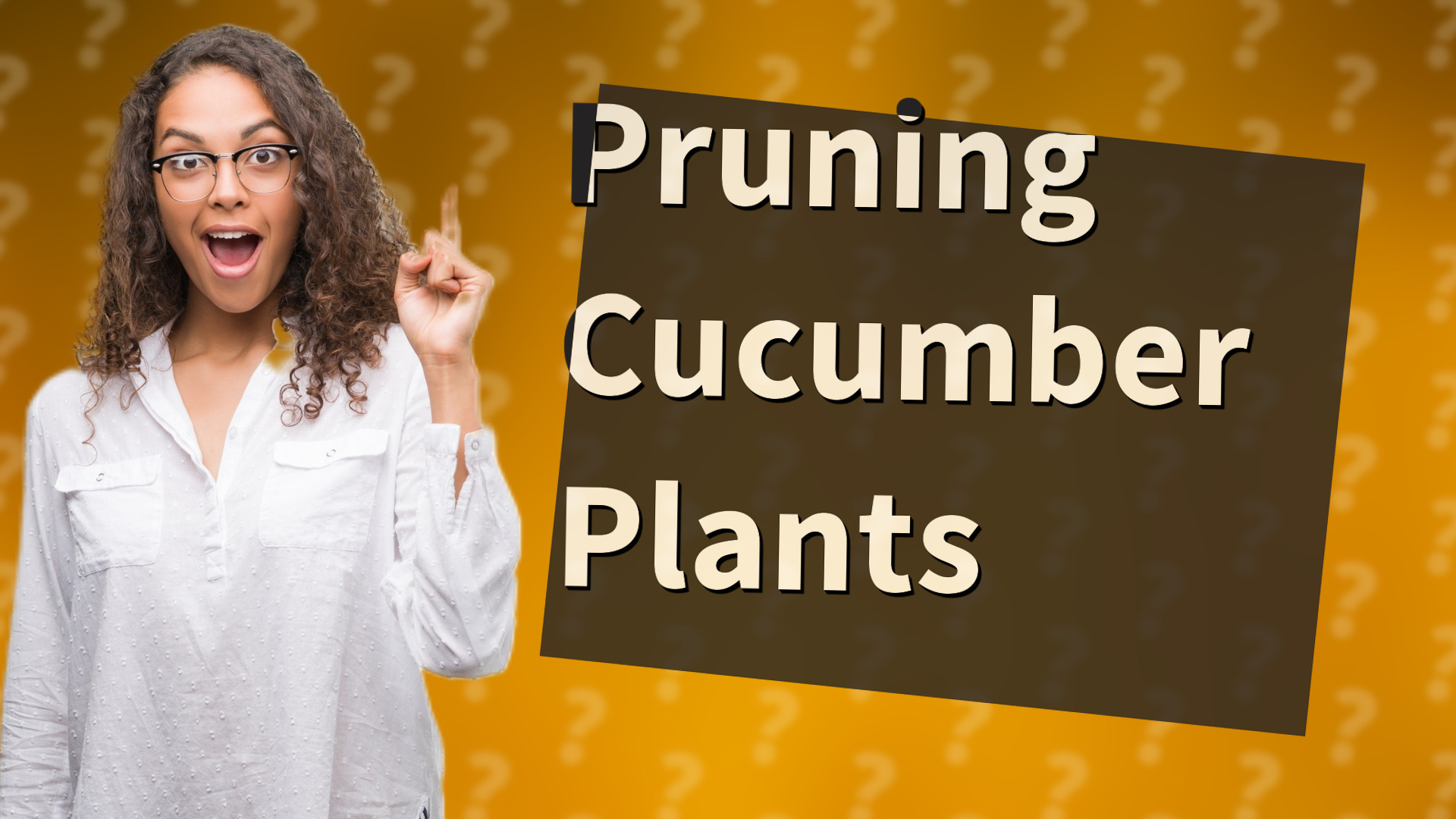 Pruning Cucumber Plants