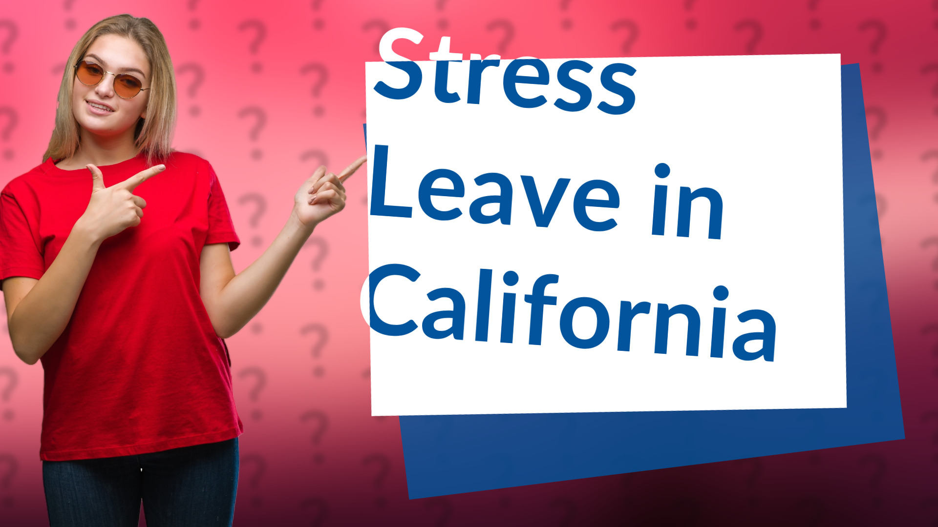 Stress Leave in California