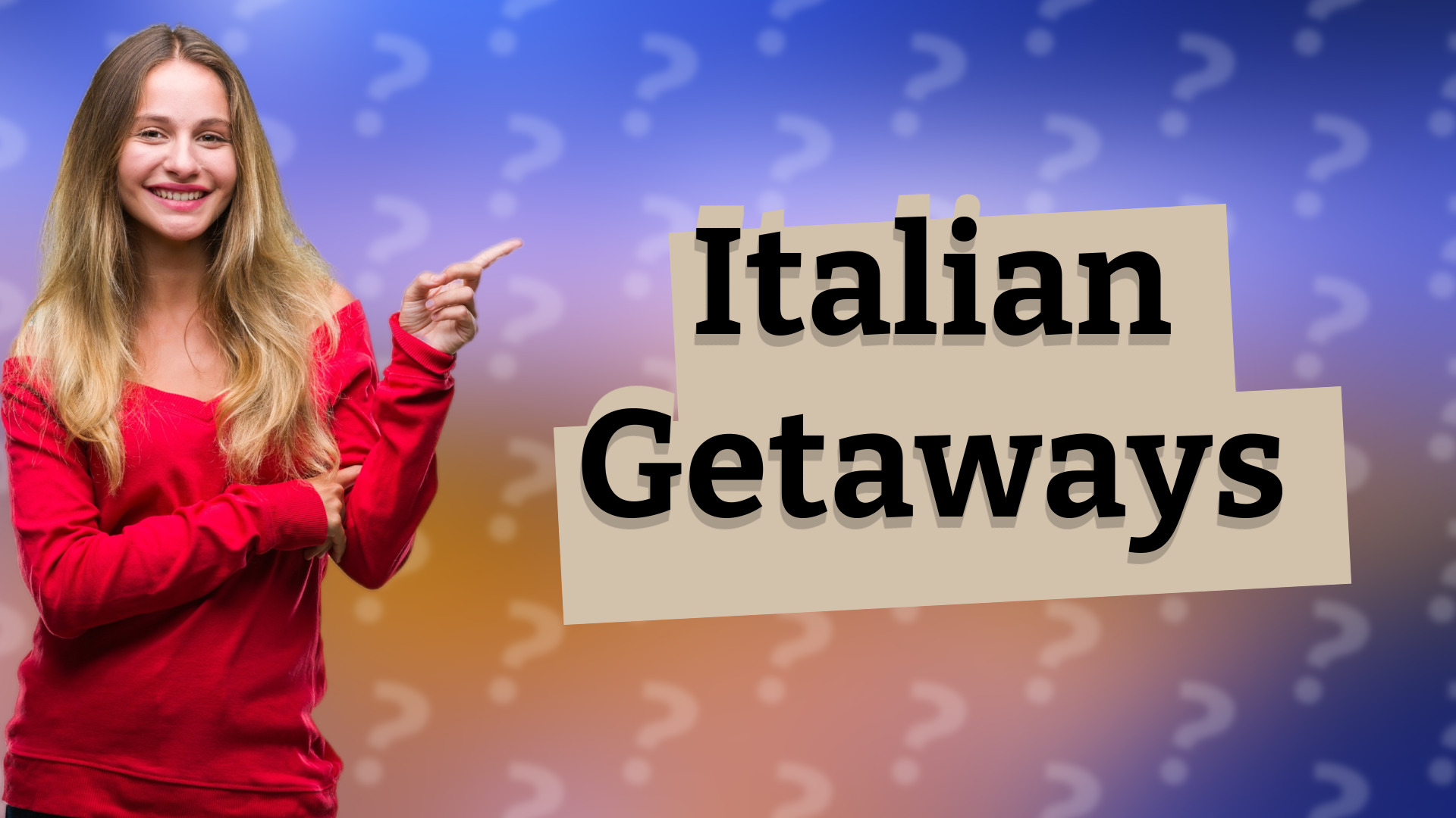 Italian Getaways