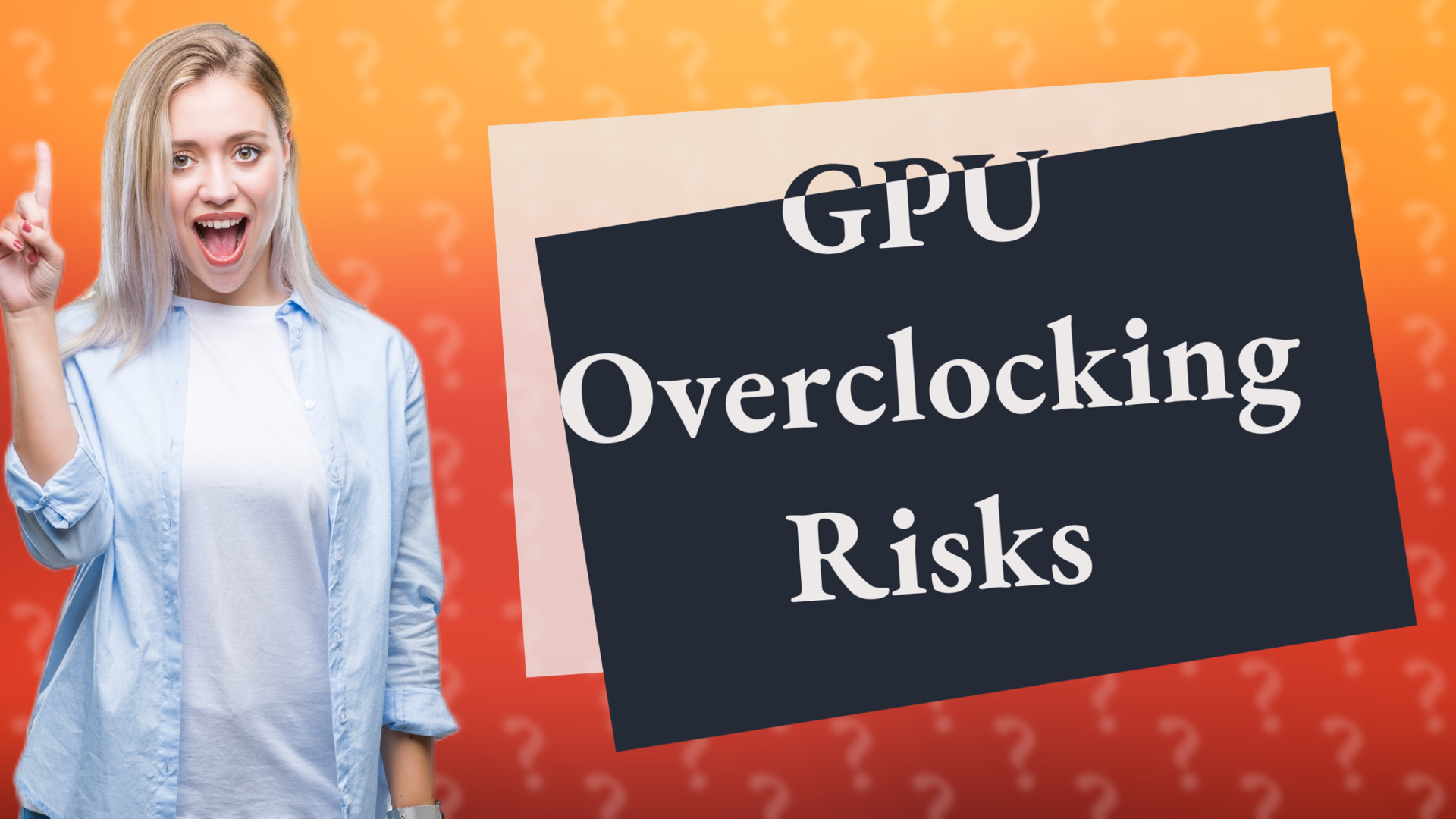 GPU Overclocking Risks
