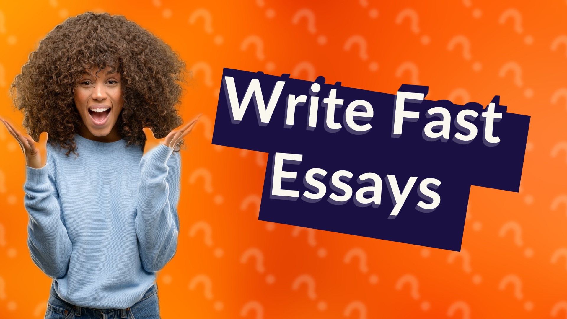 Write Fast Essays