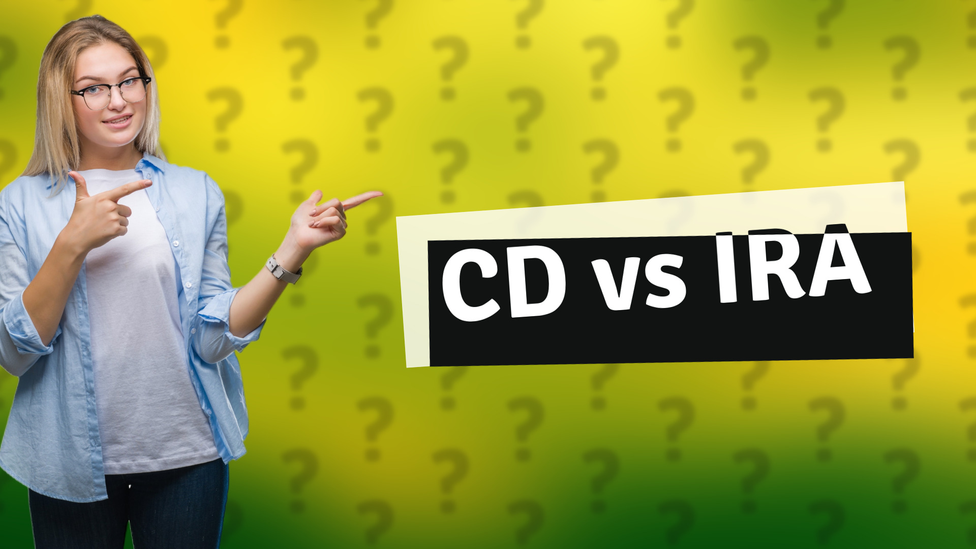 CD vs IRA