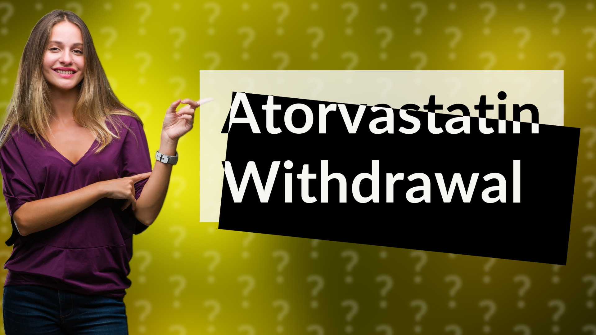 Atorvastatin Withdrawal