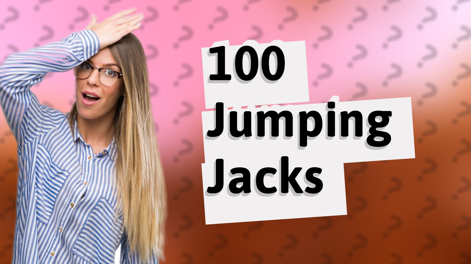 100 Jumping Jacks
