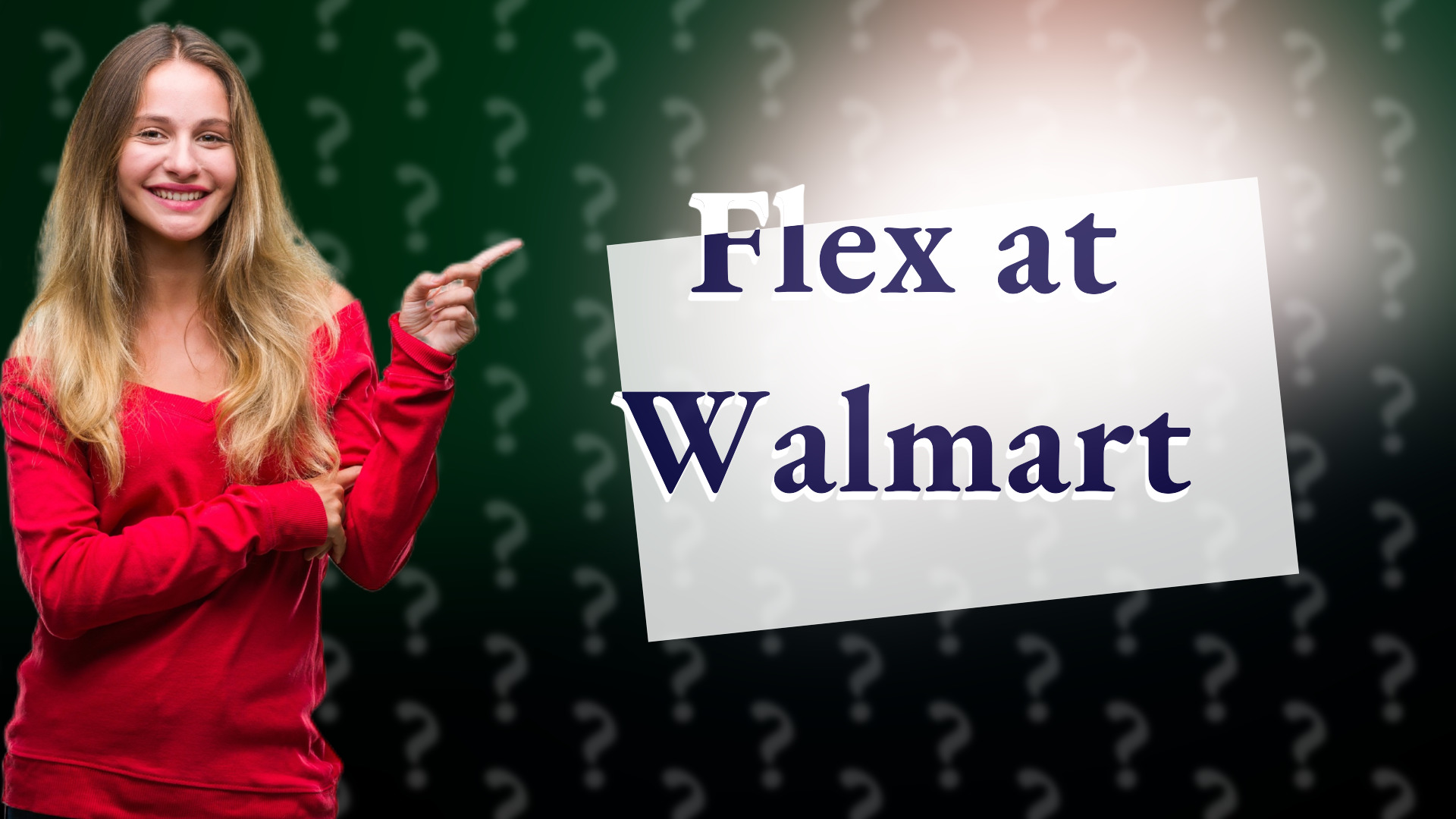Flex at Walmart