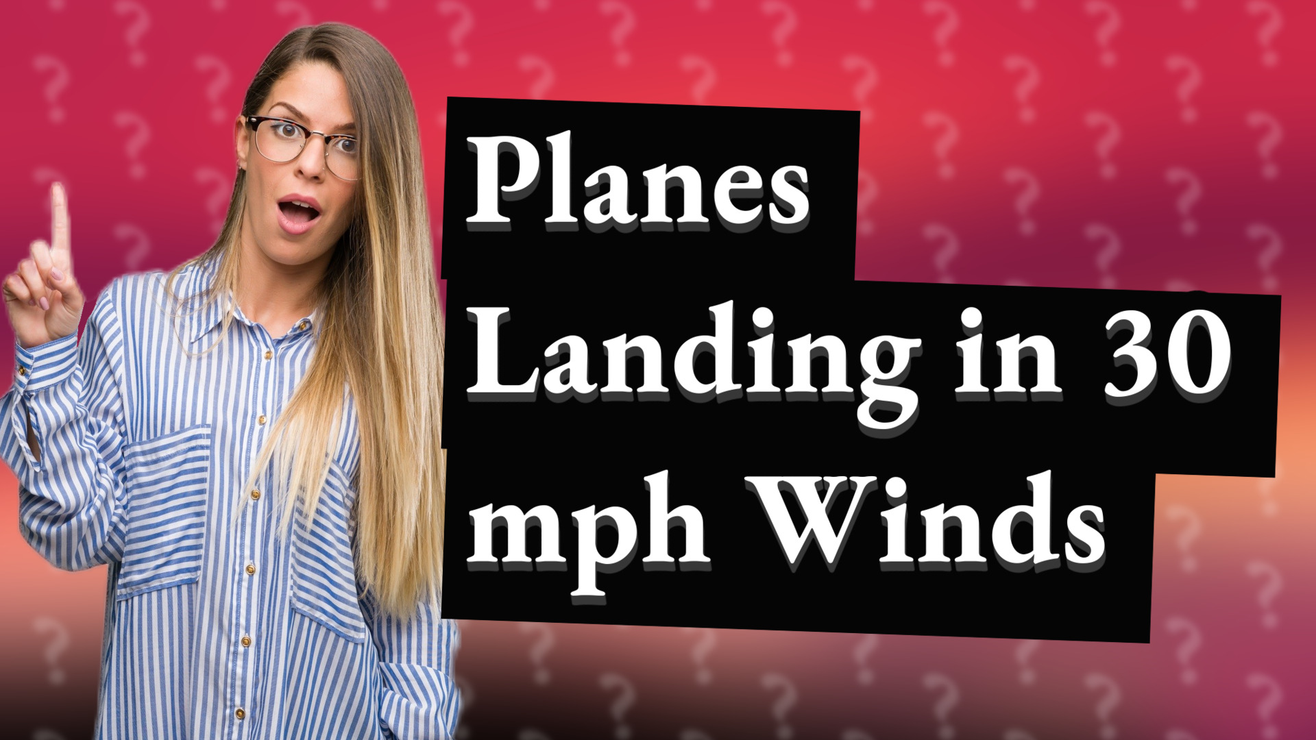 Planes Landing in 30 mph Winds