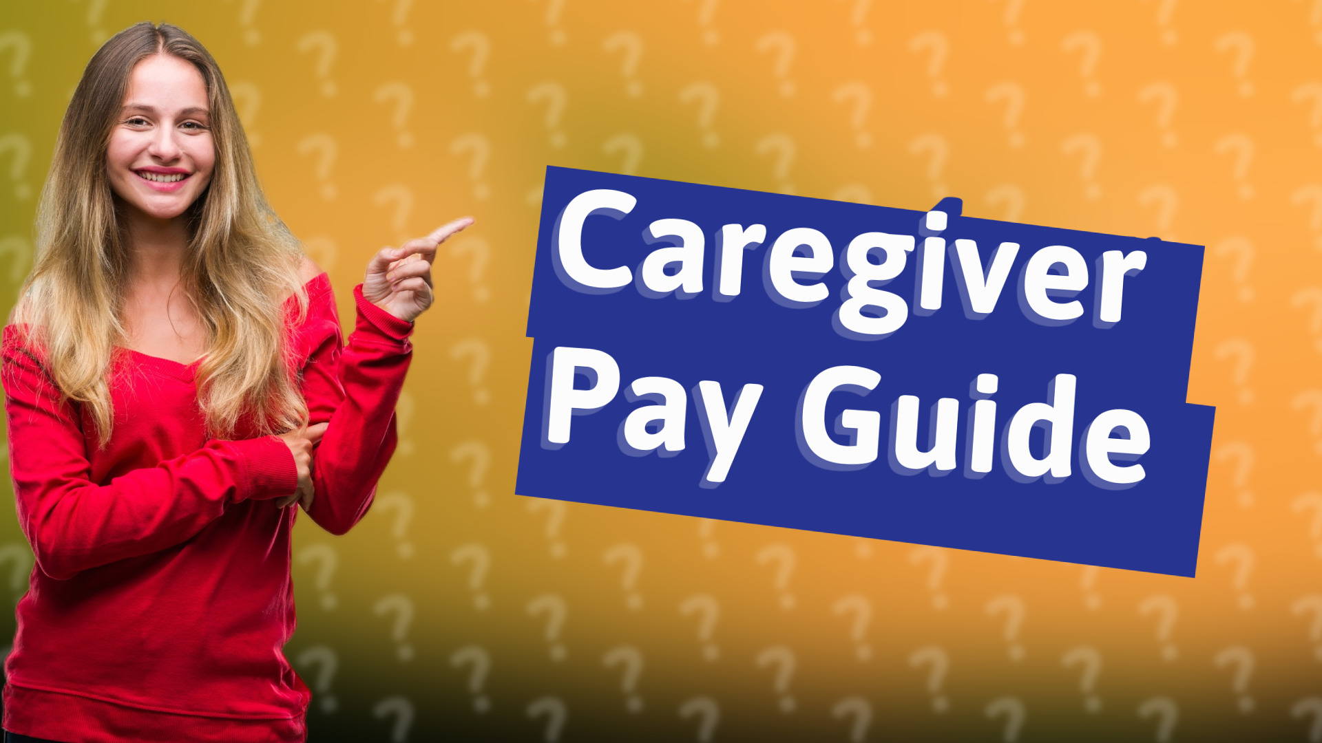 Caregiver Pay Guide