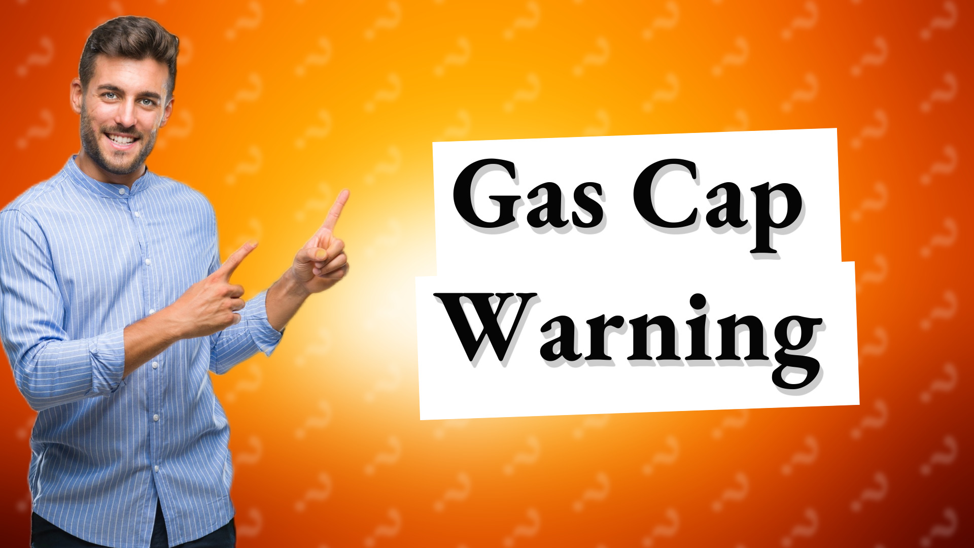 Gas Cap Warning