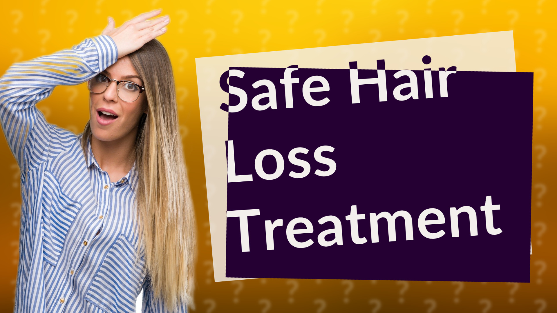 Safe Hair Loss Treatment
