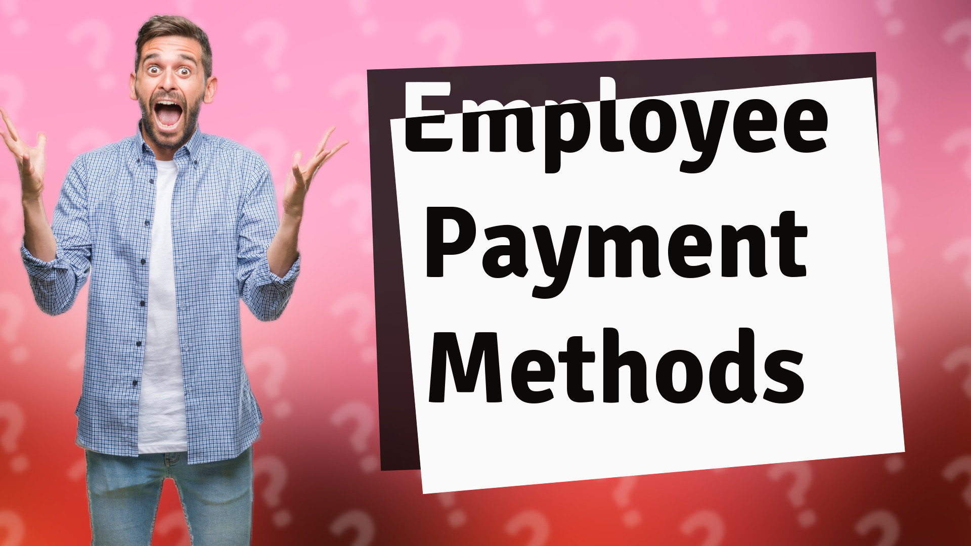 Employee Payment Methods