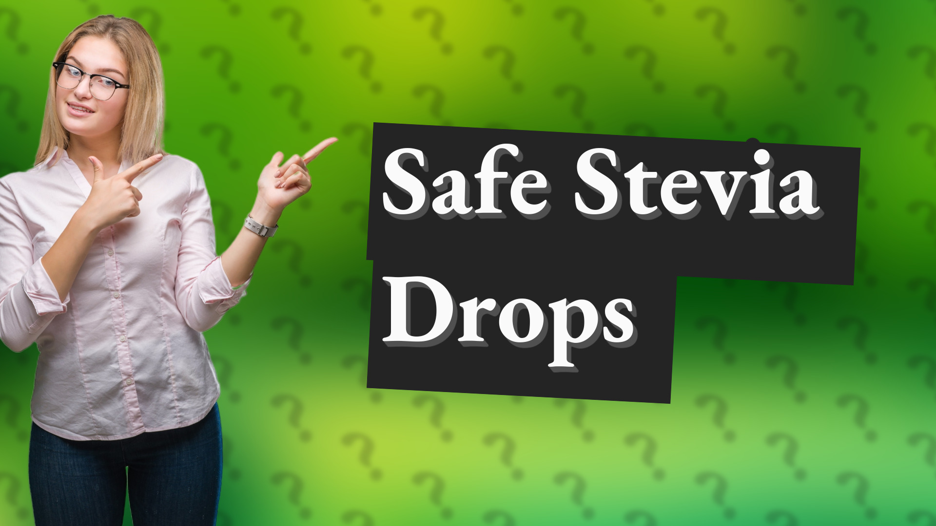 Safe Stevia Drops