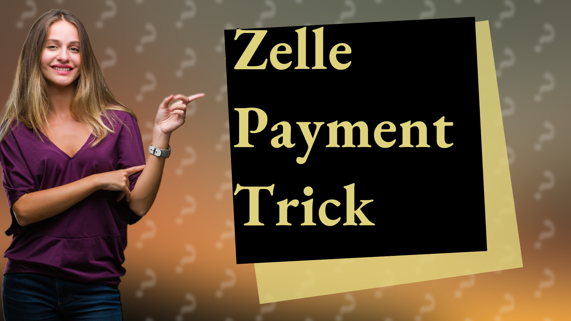 Zelle Payment Trick