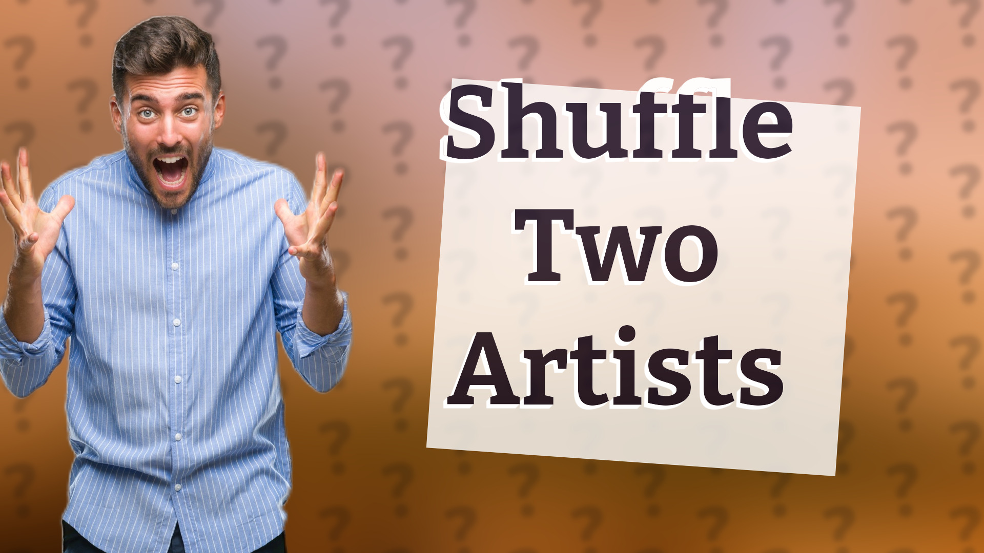 Shuffle Two Artists