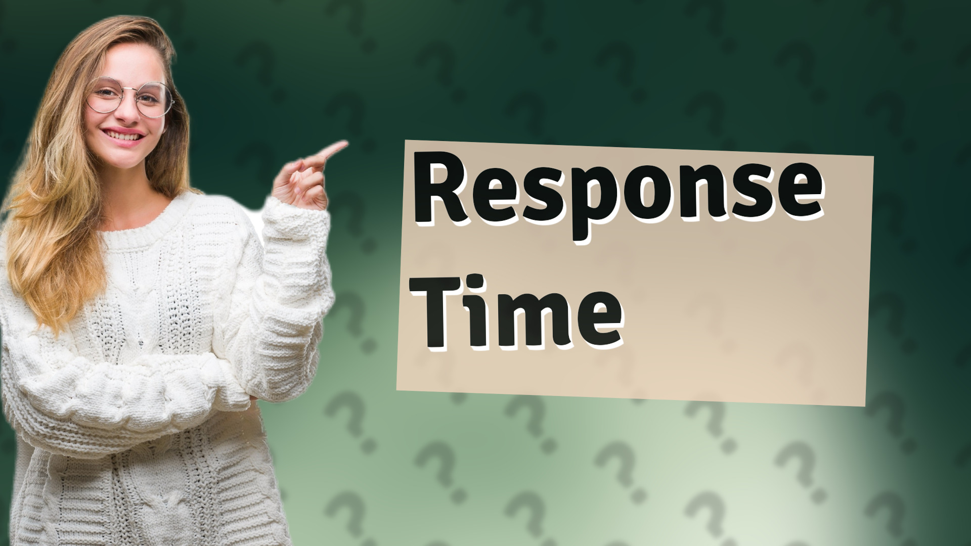 Response Time