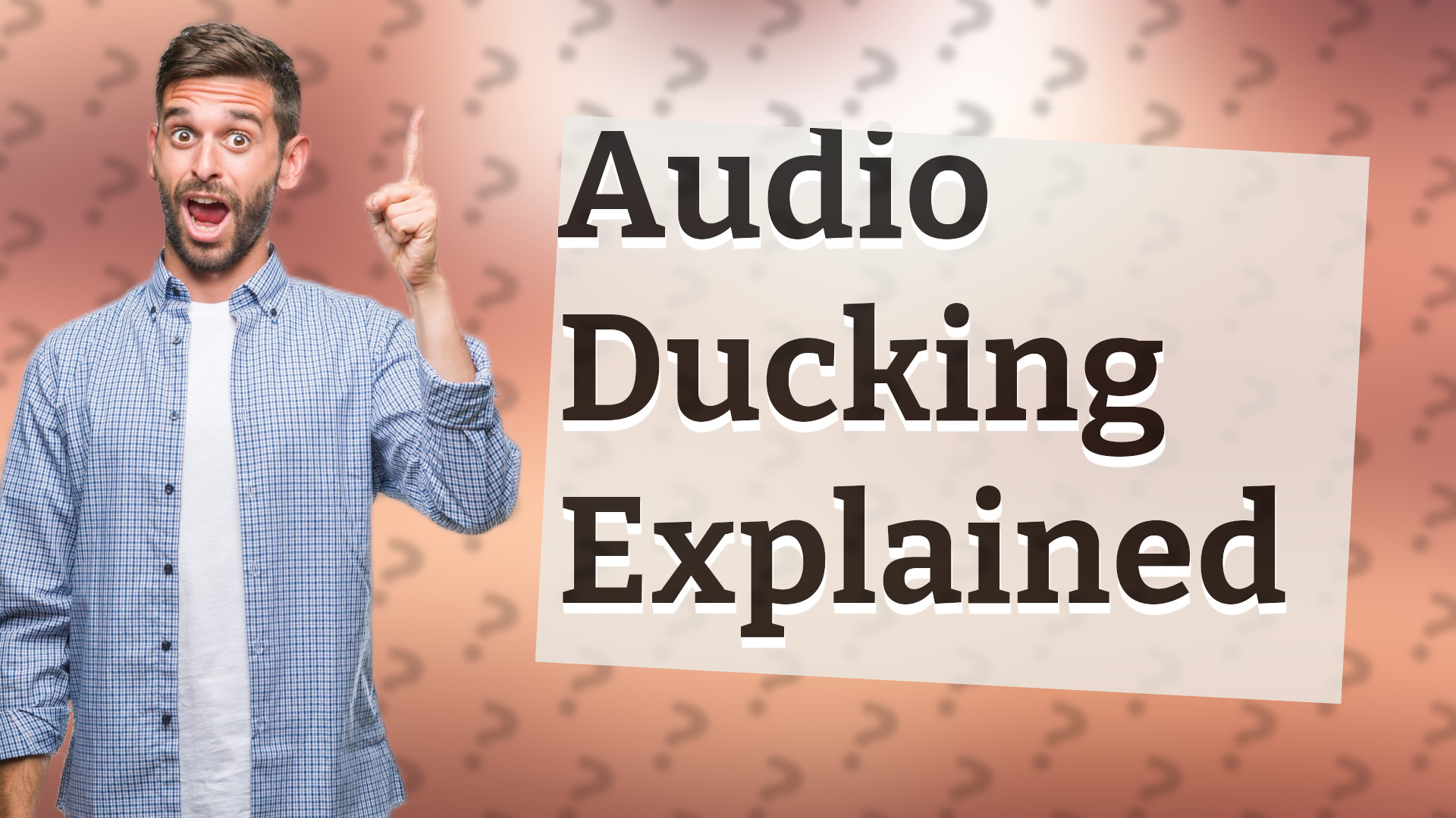Audio Ducking Explained