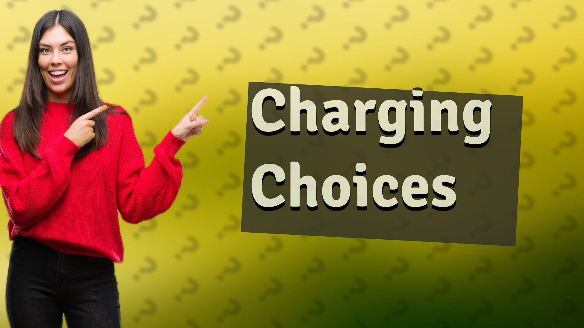 Charging Choices