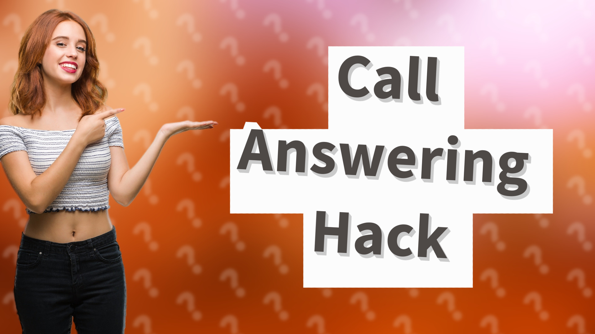 Call Answering Hack