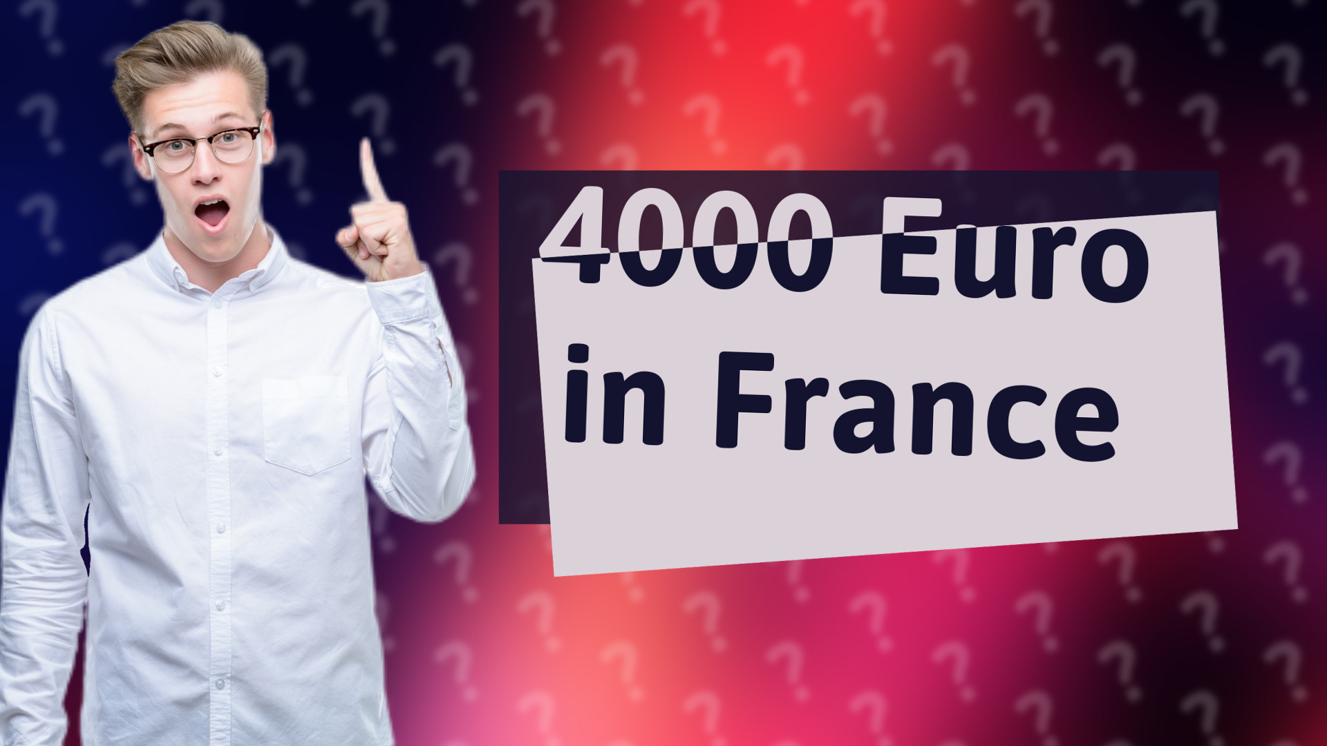 4000 Euro in France