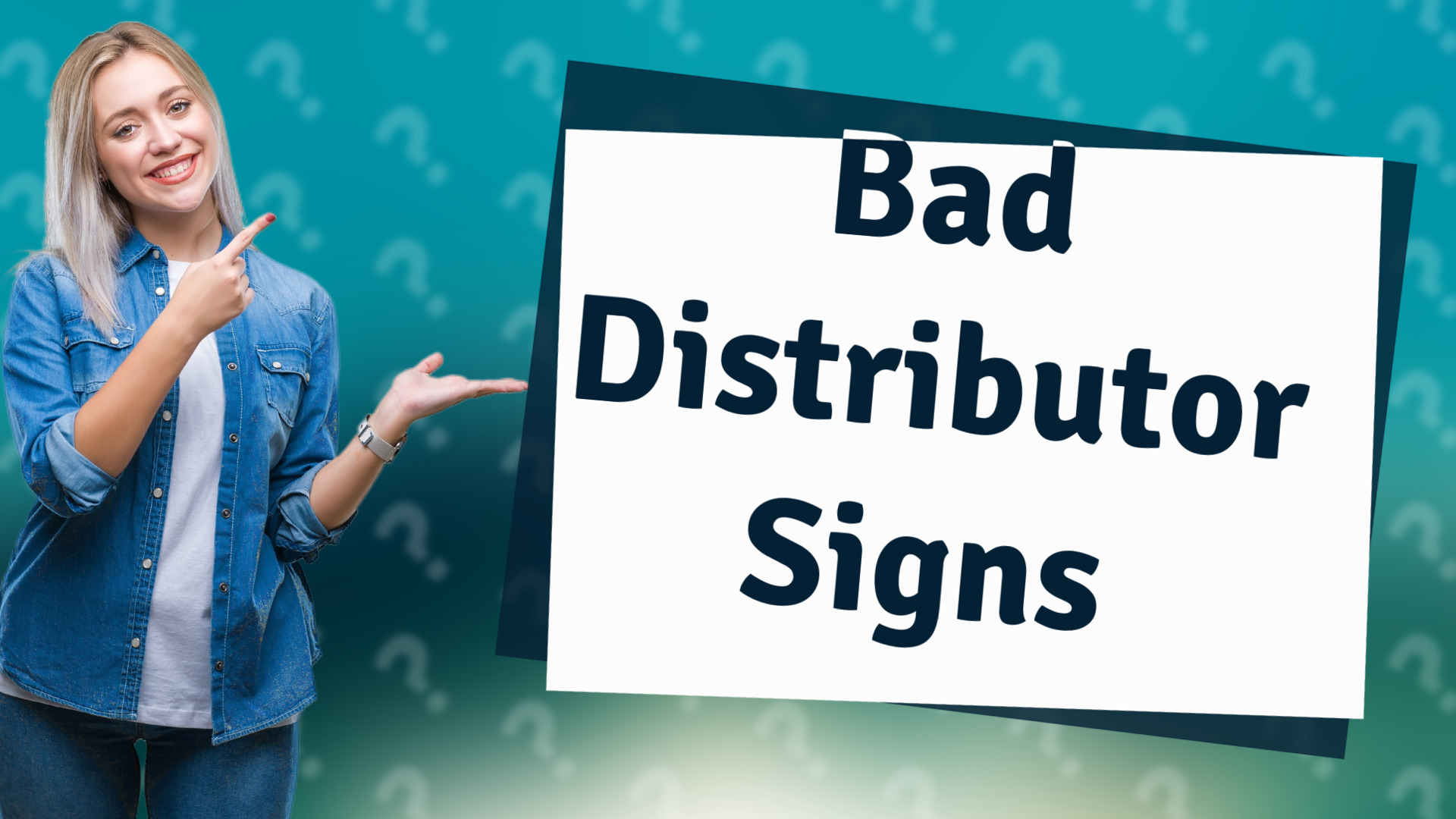 Bad Distributor Signs